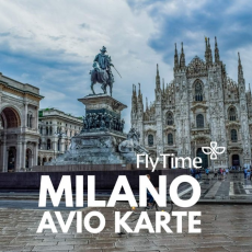 AVIO KARTE ZA MILANO: JEDAN PRAVAC VEĆ OD 55 EUR!