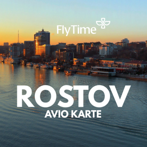 AVIO KARTE BEOGRAD - ROSTOV DIREKTNO: VEĆ OD 320 EUR!